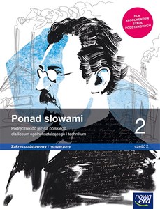 Picture of Ponad słowami 2 Podręcznik Część 2 Zakres podstawowy i rozszerzony Szkoła ponadpodstawowa
