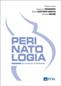 Obrazek Perinatologia Rzadkie sytuacje kliniczne