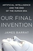 Our Final ... - James Barrat -  books from Poland