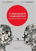polish book : O negocjac... - Andrze Niemczyk, Mariusz Kędzierski