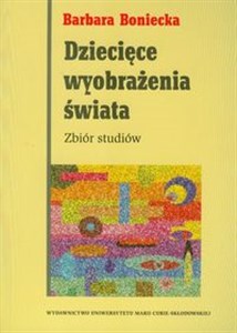 Picture of Dziecięce wyobrażenia świata Zbiór studiów