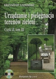 Picture of Urządzenie i pielegnacja terenów zieleni Część 2 Tom 3 + CD