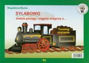 Obrazek Sylabowo Jedzie pociąg i ciągnie wagony z... Trening czytania