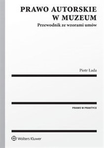 Obrazek Prawo autorskie w muzeum Przewodnik ze wzorami umów