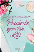 Polska książka : Powiedz ży... - Anna H. Niemczynow