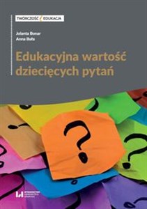 Picture of Edukacyjna wartość dziecięcych pytań