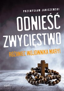 Picture of Odnieść zwycięstwo Różaniec Wojownika Maryi