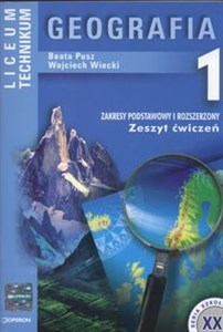 Picture of Geografia 1 Zeszyt ćwiczeń Liceum technikum Zakres podstawowy i rozszerzony