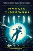 Książka : Fantom - Marcin Ciszewski