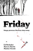 Friday Ksi... - Ed Brubaker, Marcos Martin, Muntsa Vicente -  foreign books in polish 
