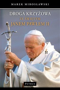 Obrazek Droga krzyżowa ze świętym Janem Pawłem II w.3