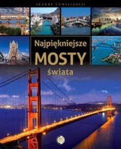 Picture of Najpiękniejsze mosty świata