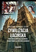 Zobacz : Cywilizacj... - Feliks Koneczny