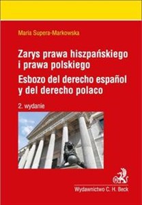 Obrazek Zarys prawa hiszpańskiego i prawa polskiego Esbozo del derecho espanol y del derecho polaco
