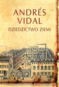 Dziedzictw... - Andres Vidal -  Polish Bookstore 