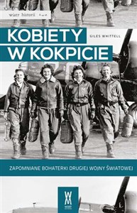 Obrazek Kobiety w kokpicie Zapomniane bohaterki drugiej wojny światowej