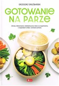 Gotowanie ... - Grzegorz Drużbański -  Polish Bookstore 