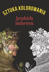 Obrazek Sztuka kolorowania Arcydzieła malarstwa