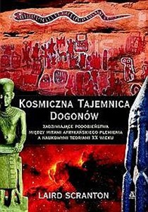 Obrazek Kosmiczna tajemnica Dogonów Zadziwiające podobieństwa między mitami afrykańskiego plemienia a naukowymi teoriami XX wieku