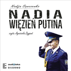 Obrazek [Audiobook] Nadia więzień Putina