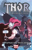 Książka : Thor Gromo... - Jason Aaron, Esad Ribic, Agustin Alessio, Simon Bisley, R.M. Guéra