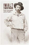 Życie i pr... - Walt Whitman -  Polish Bookstore 