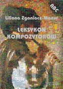 Leksykon k... - Liliana Zganiacz-Mazur -  Książka z wysyłką do UK