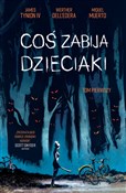 Coś zabija... - Werther Dell’Edera -  Polish Bookstore 