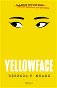 Yellowface... - Rebecca F. Kuang -  books in polish 