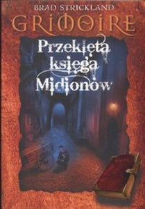 Picture of Grimoire Przeklęta księga Midionów