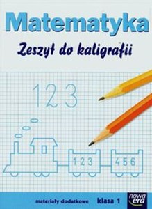 Picture of Matematyka 1 Zeszyt do kaligrafii Szkoła podstawowa