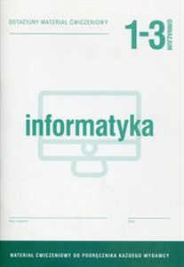 Picture of Informatyka 1-3 Dotacyjny materiał ćwiczeniowy Gimnazjum