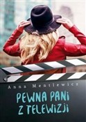 Zobacz : Pewna Pani... - Anna Mantlewicz