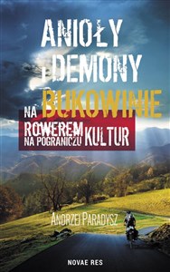 Picture of Anioły i demony na Bukowinie Rowerem na pograniczu kultur