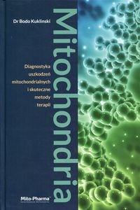 Picture of Mitochondria Diagnostyka uszkodzeń mitochondrialnych i skuteczne metody terapii