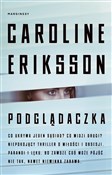 Podglądacz... - Caroline Eriksson -  books in polish 