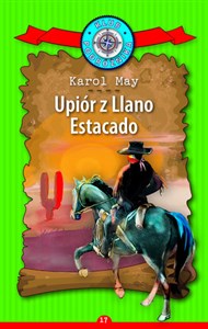 Picture of Upiór z Llano Estacado. Kolekcja: Klub Podróżnika. Tom 17