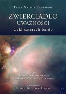 Picture of Zwierciadło uważności. Cykl czterech bardo