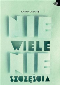 Obrazek Niewiele nieszczęścia