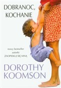 Dobranoc K... - Dorothy Koomson -  books in polish 