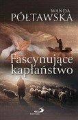 Fascynując... - Wanda Półtawska -  Polish Bookstore 