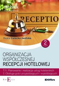 Picture of Organizacja współczesnej recepcji hotelowej Cześć 2 T.11.2.
