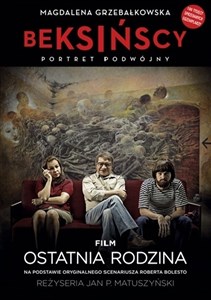 Picture of Beksińscy Portret podwójny Film Ostatnia rodzina na podstawie oryginalnego scenariusza Roberta Bolesto