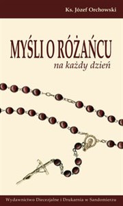 Picture of Myśli o Różańcu na każdy dzień