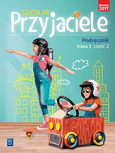 Picture of Szkolni Przyjaciele 1 Podręcznik Część 2 Szkoła podstawowa