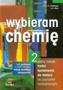 Picture of Wybieram chemię 2 Podręcznik Pełny zakres treści kształcenia do matury na poziomie rozszerzonym
