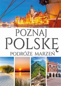 Obrazek Poznaj Polskę Podróże marzeń