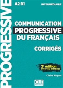 Obrazek Communication progressive du français Niveau intermédiaire Corrigés