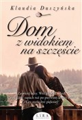 Książka : Dom z wido... - Klaudia Duszyńska
