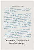 Książka : O Platonie... - Stanisław Lisiecki